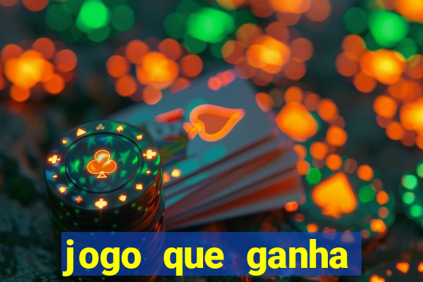 jogo que ganha dinheiro de verdade sem depositar