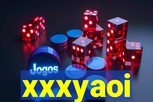xxxyaoi
