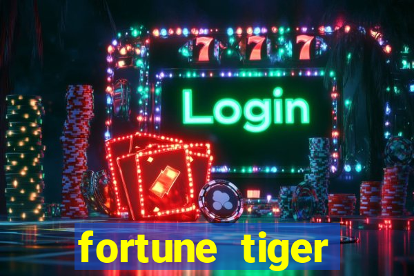 fortune tiger aposta 1 real