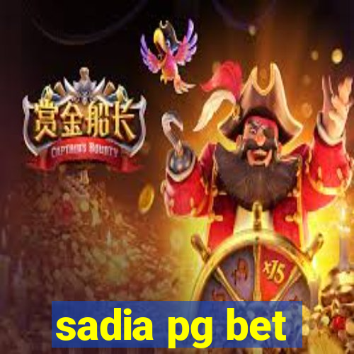 sadia pg bet