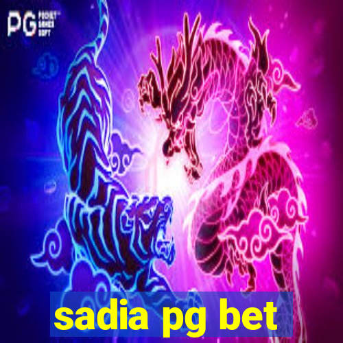 sadia pg bet