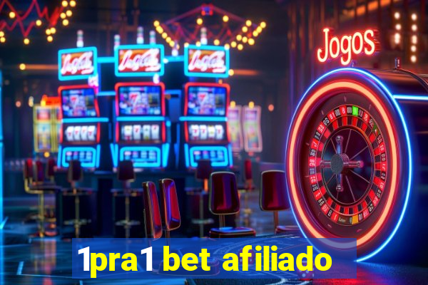 1pra1 bet afiliado