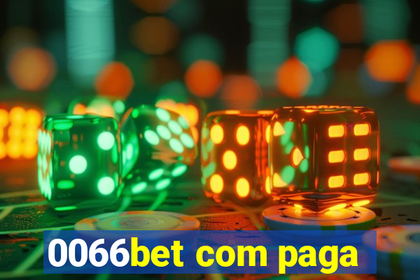 0066bet com paga