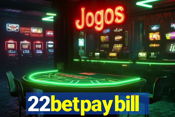 22betpaybill