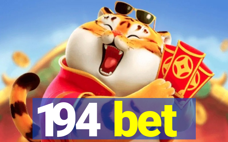 194 bet