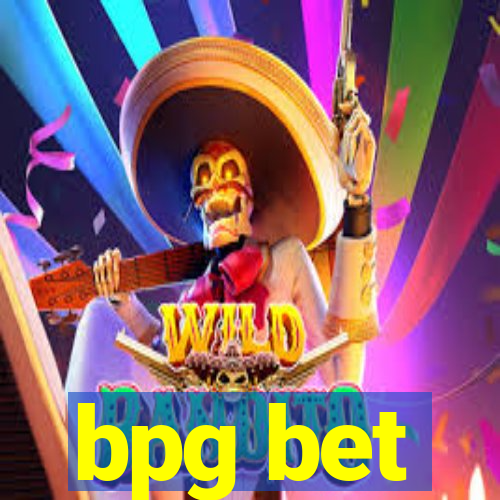 bpg bet