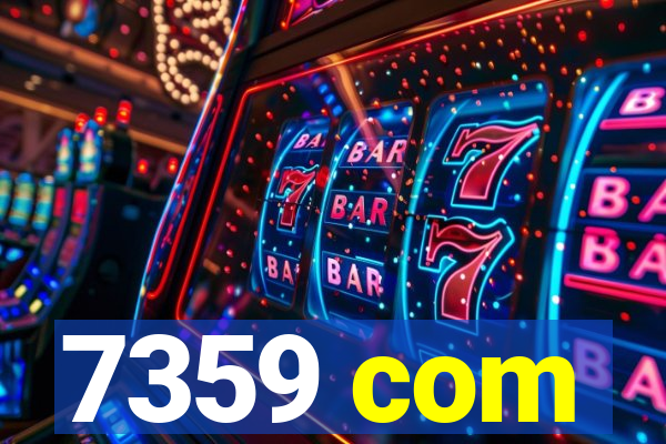 7359 com