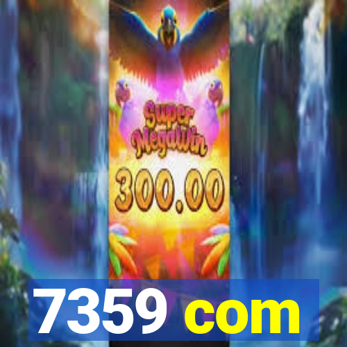 7359 com