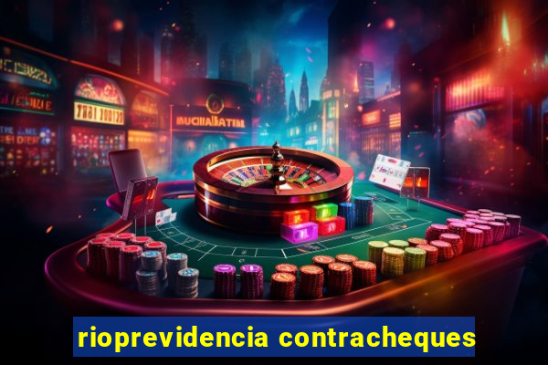 rioprevidencia contracheques