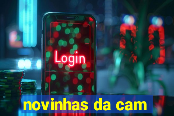 novinhas da cam