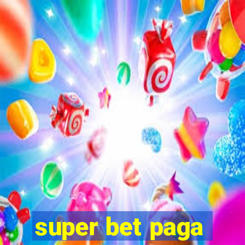 super bet paga