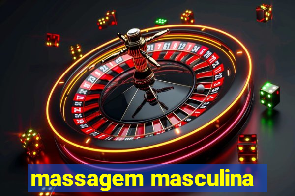 massagem masculina