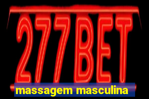 massagem masculina
