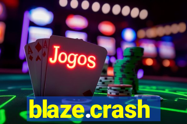 blaze.crash