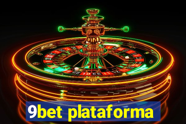 9bet plataforma
