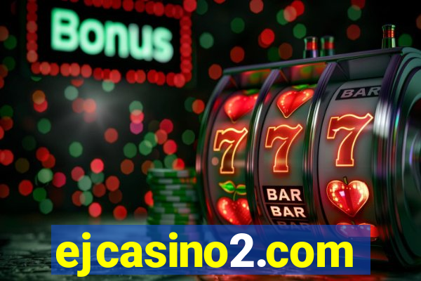 ejcasino2.com