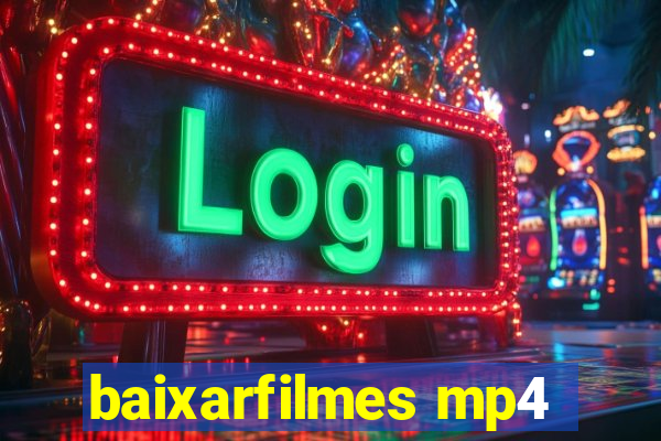 baixarfilmes mp4