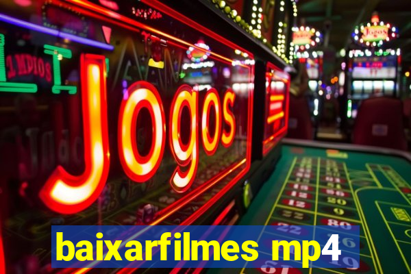 baixarfilmes mp4