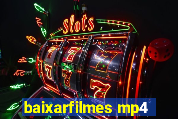 baixarfilmes mp4