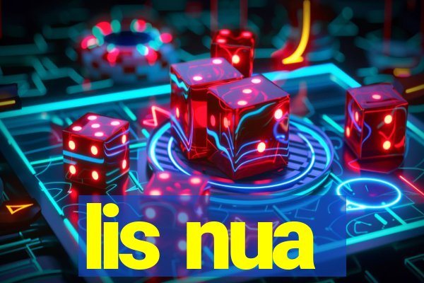 lis nua