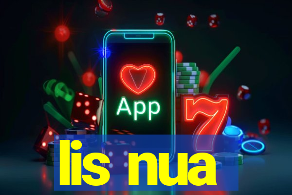 lis nua