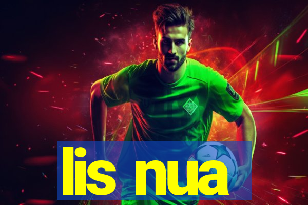 lis nua