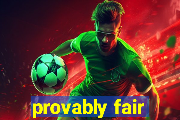 provably fair