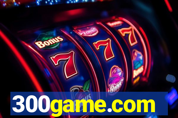 300game.com
