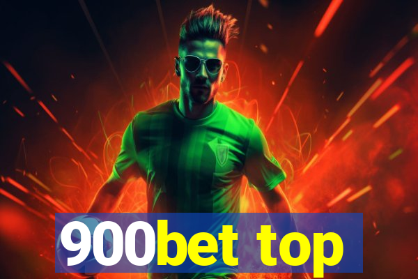 900bet top