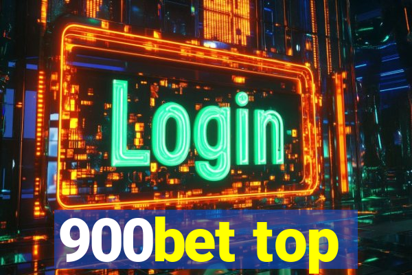 900bet top