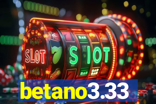 betano3.33