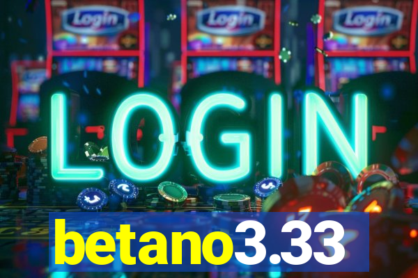 betano3.33