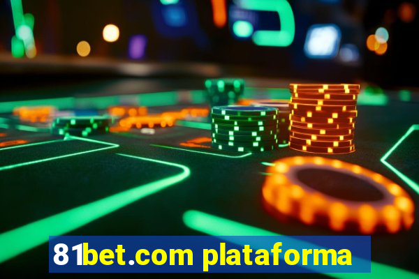 81bet.com plataforma