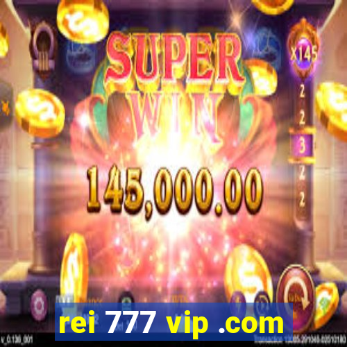 rei 777 vip .com