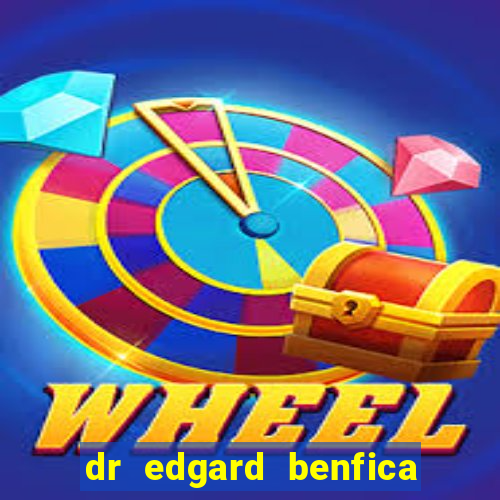 dr edgard benfica varginha mg