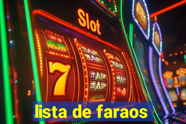 lista de faraos