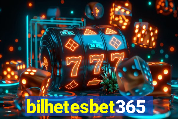 bilhetesbet365