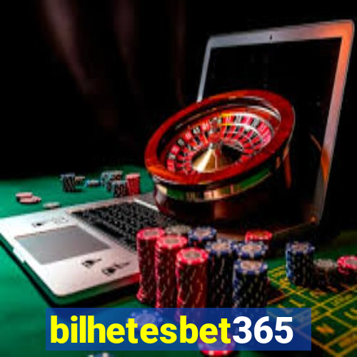 bilhetesbet365