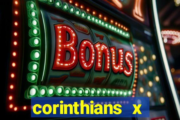 corinthians x athletico-pr multicanais
