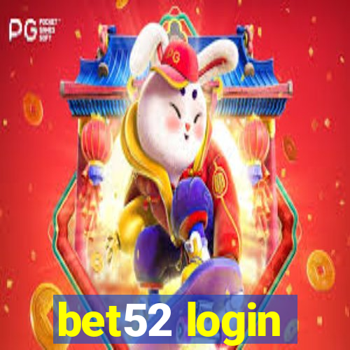 bet52 login