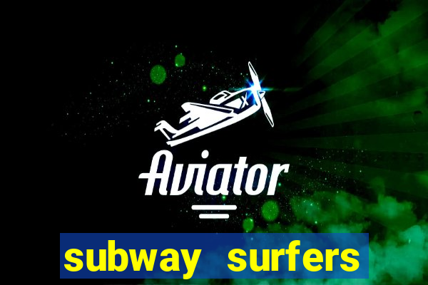 subway surfers start game havana