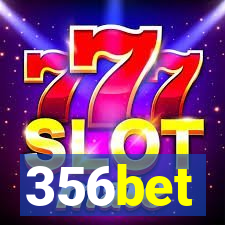 356bet