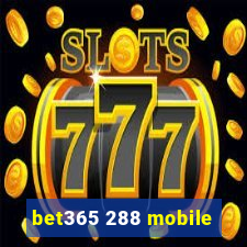 bet365 288 mobile