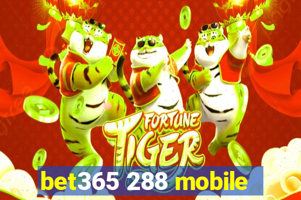 bet365 288 mobile