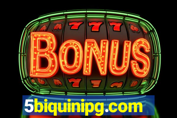 5biquinipg.com