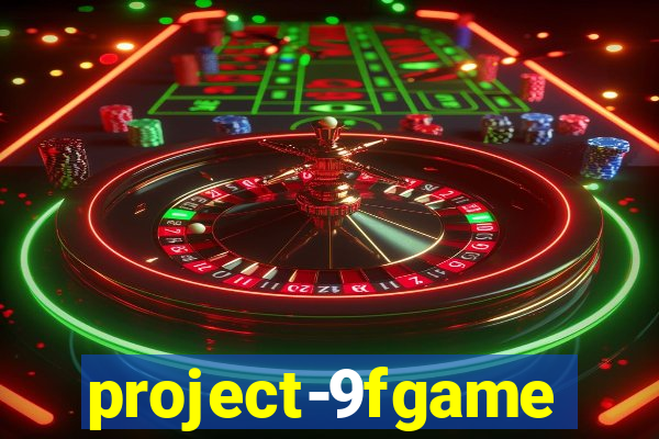 project-9fgame
