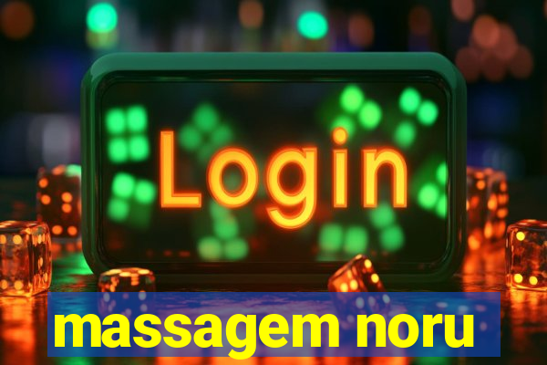 massagem noru
