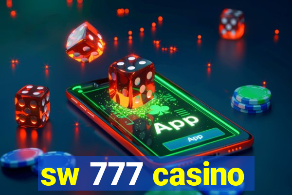 sw 777 casino