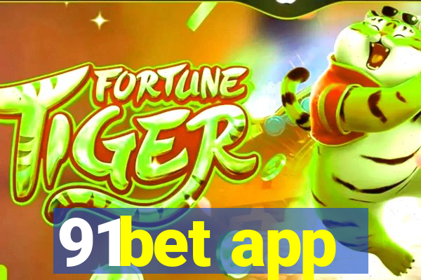 91bet app