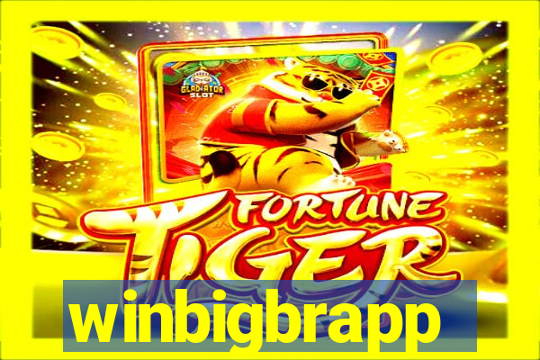 winbigbrapp